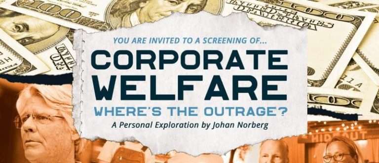 A decorated banner that reads "You are invited to a screening of... Corporate Welfare, Where's the outrage? A personal Exploration by Johan Norberg".
